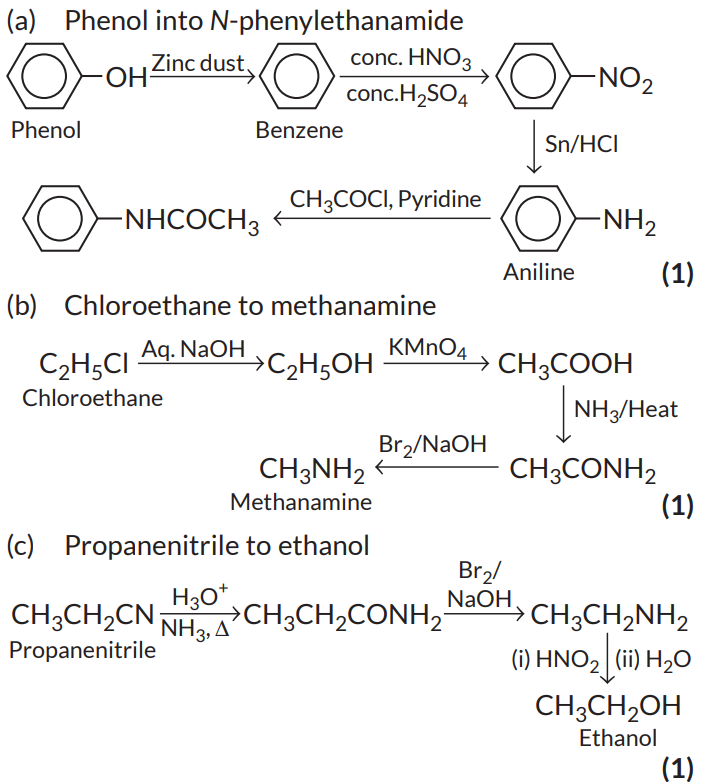 Convert the following : (a) Phenol to N -phenylethanamide (b ...